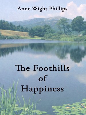 cover image of The Foothills of Happiness